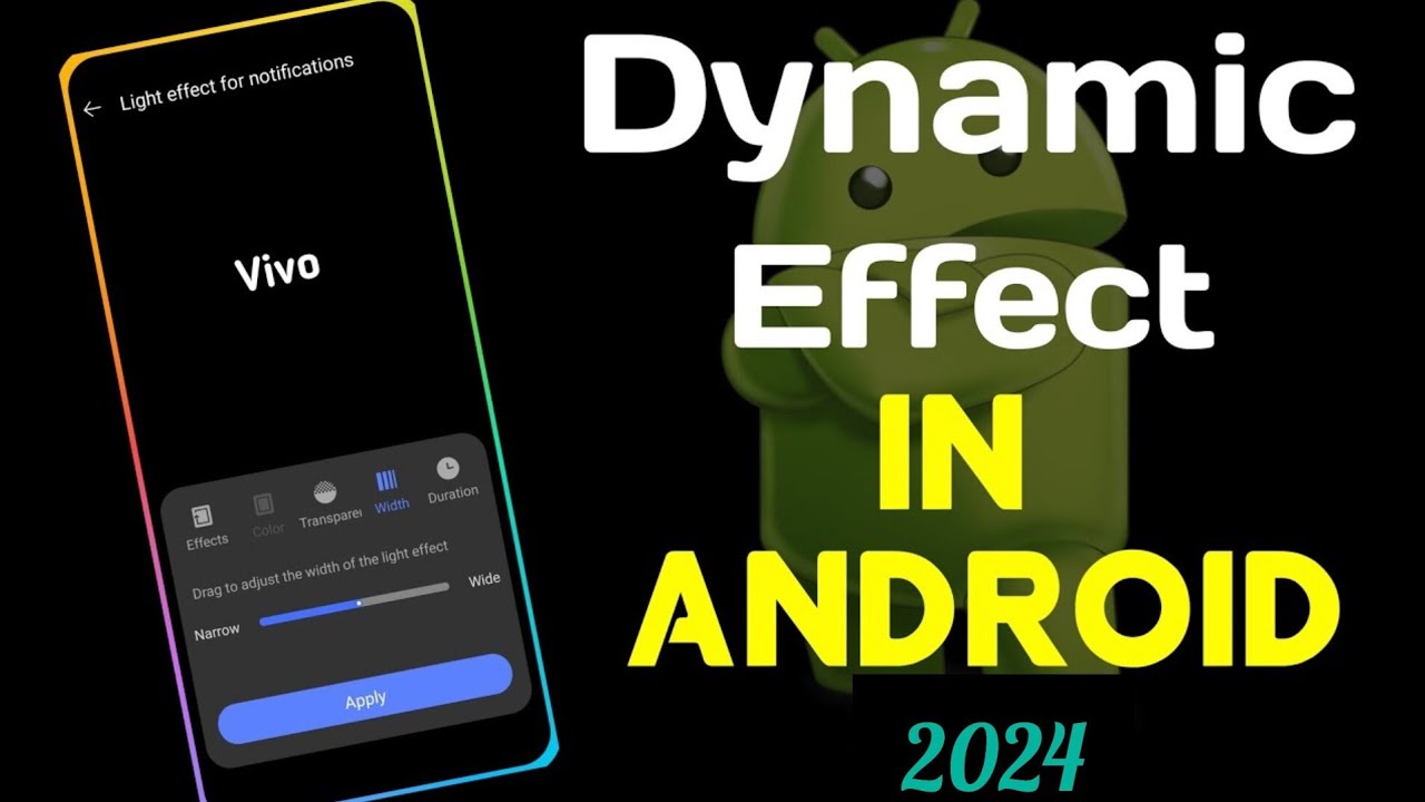Dynamic Effect And Light Effect In Android version......ll - YouTube
