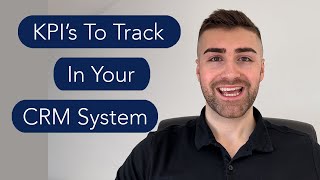 KPI's To Track In Your CRM System