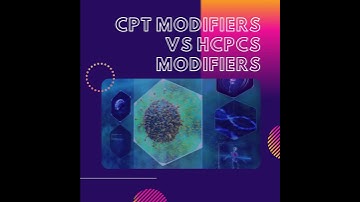 Updated CPT Modifiers for Medical Billing and Coding