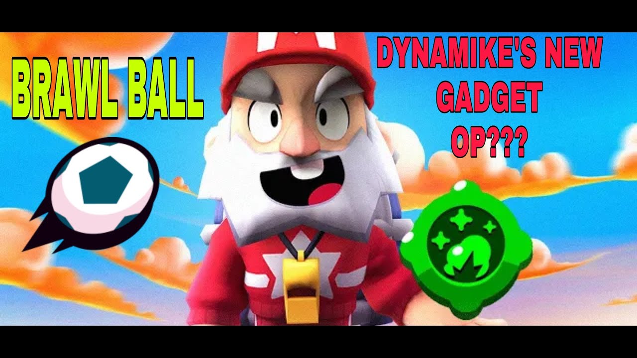 dynamike-new-gadget-op-brawl-ball-randoms-youtube