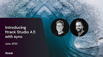 Feature focus: ftrack Studio 4.5