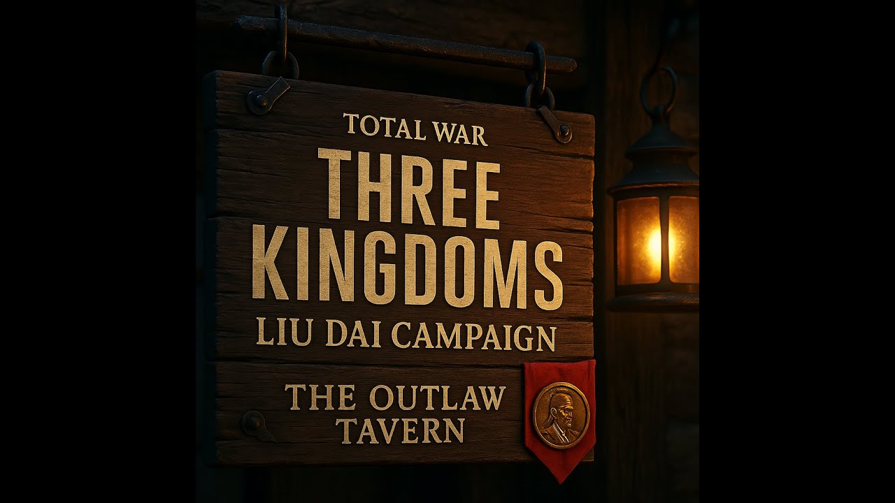 Let's Play Total War: Three Kingdoms 190+ Mod -  Liu Dai Campaign #9