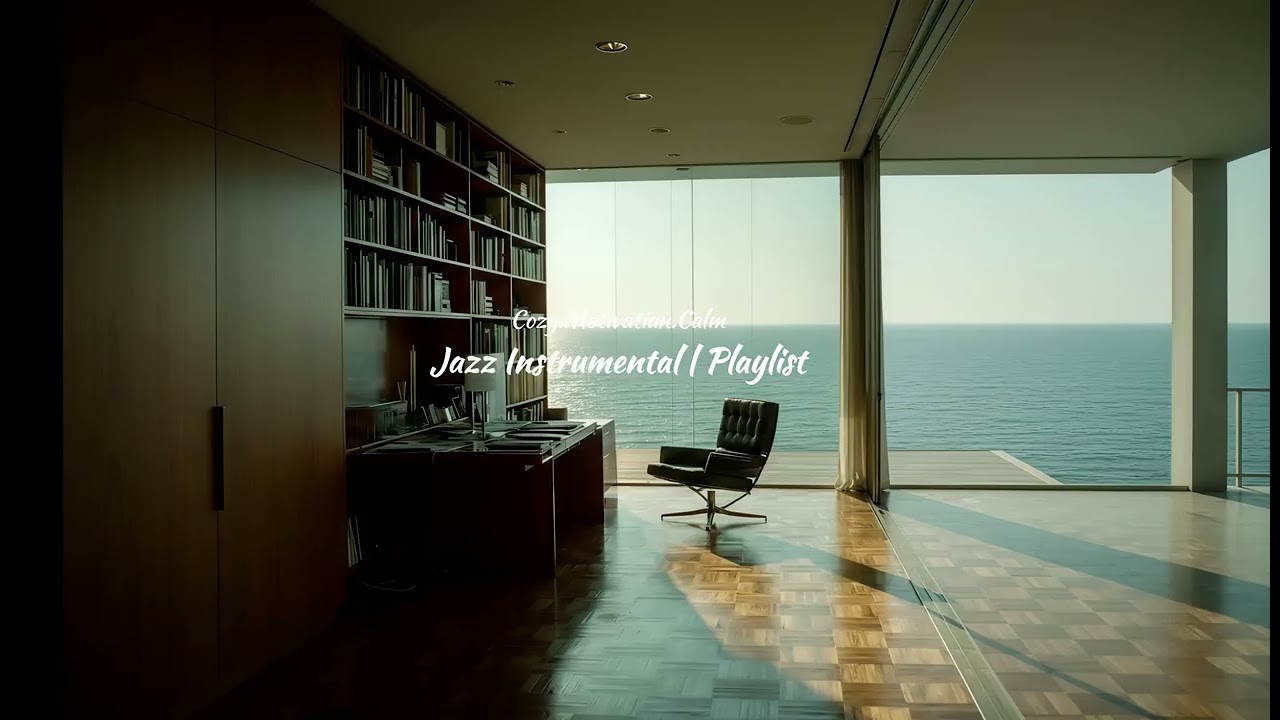 A Window Overlooking the Sea, Thoughts Flowing in Silence | Slow Jazz [playlist]