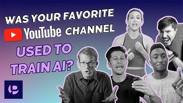 Was your favorite YouTube channel used to train AI?