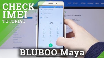 How to Locate IMEI & SN in BLUBOO Maya – IMEI Information