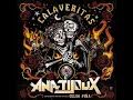 Ana Tijoux - Calaveritas (feat. Celso Piña Arvizu)