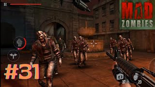MAD ZOMBIES || R.4 - Burning Town || Android Gameplay [Part-31] screenshot 4