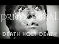 Capture de la vidéo Primordial - Death Holy Death (Official Video)