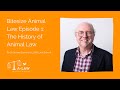 A-LAW Bitesize Animal Law Episode 1: The History of Animal Law by Dr Simon Brooman, LJMU Law School