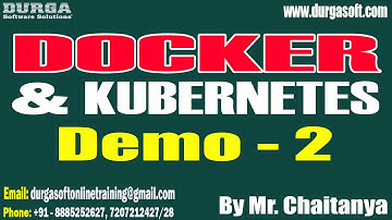 DOCKER & KUBERNETES tutorials || Demo - 2 || by Mr. Chaitanya On 20-05-2025 @9AM IST