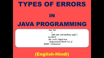 Errors in Java | Types of Errors in Java | CLASS-10 | ICSE | ALL LEVEL COURSES