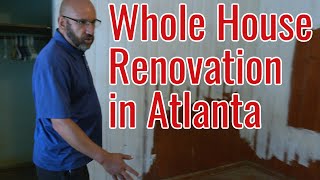 Renovating a House in Atlanta