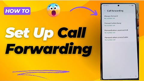 📞 How to Set Up Call Forwarding on Samsung Galaxy S25/S25+/Ultra ✅