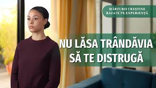 Mărturii creștine bazate pe experiență, Ep. 783: Nu lăsa trândăvia să te distrugă