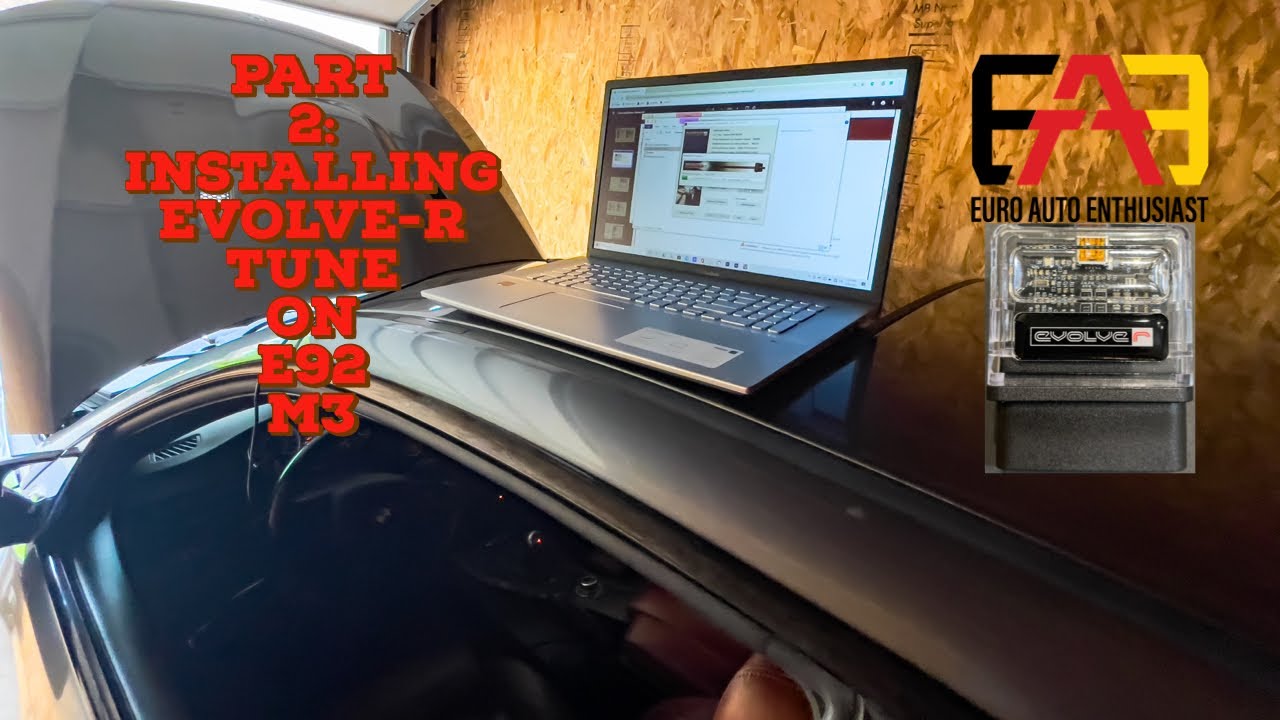 How to Install Evolve Stage 2 Tune on Your BMW M3 Part 2