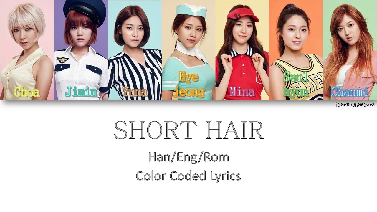 AOA - SHORT HAIR (단발머리) [Color Coded Han|Rom|Eng]