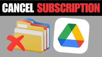 How To Cancel Google Drive Storage Subscription (Easy Method)
