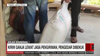 Kirim Ganja Lewat Jasa Pengiriman Pengedar Dibekuk | REDAKSI MALAM (09/07/21)