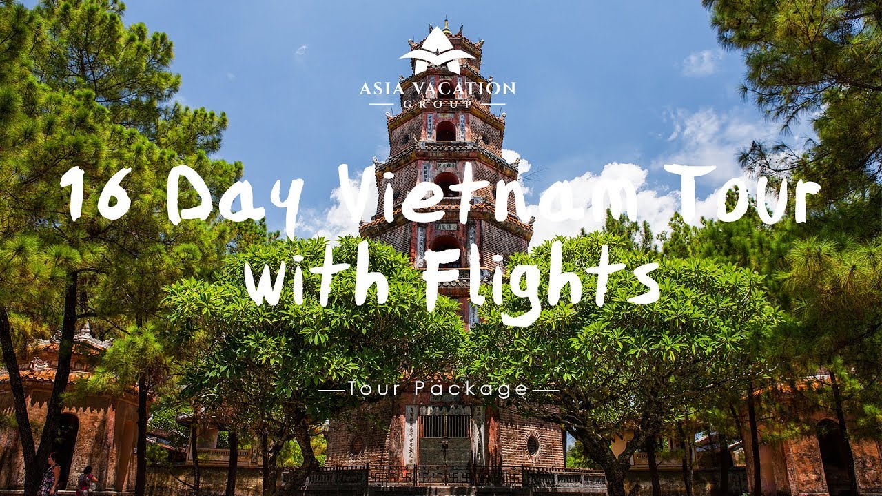 16 Day Vietnam Tour with Flights (AVF01-16) | Asia Vacation Group - YouTube