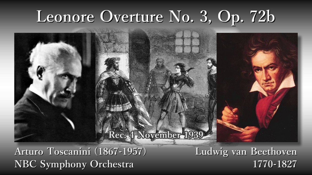 Beethoven: Leonore Overture No. 3, Toscanini & NBCso (1939) ベートーヴェン レオノーレ序曲第3番 トスカニーニ