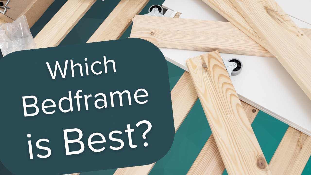 Tackling Bedframe Choice Paralysis