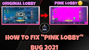 How To Fix Pink Lobby Bug||MLBB 2021