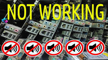 HOW TO FIX SOUND NOT WORKING ON DESKTOP MOTHERBOARD