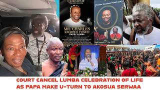 BREAK-Court Cancelled Daddy Lumba Celebration of Life as Papa Shee Turn it to Akosua Serwaaa