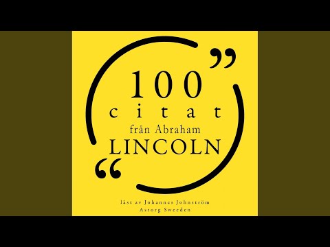 Chapter 1.10 - 100 citat från Abraham Lincoln