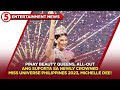 Entertainment news  michelle dee itinanghal bilang miss universe philippines 2023