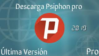 Descargar Psiphon Última versión 2019 screenshot 4