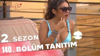 Kısmetse Olur: Aşkın Gücü 2. Sezon 140. TANITIM