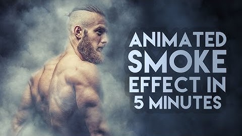 Animated Smoke Effect in Photoshop tutorial