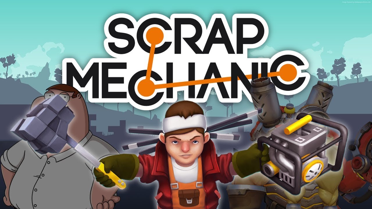 SCRAP MECHANICS
