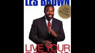 IT'S POSSIBLE ft  Les Brown Motivational Video by KMG Worry Free  7 views 7 years ago 9 minutes, 34 seconds