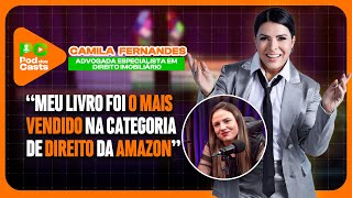 O Livro De Direito Imobiliário Mais Vendido Da Amazon Camila Fernandes Revela O Sucesso