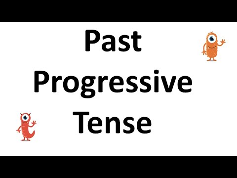 Past Progressive Tense