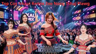 TOP 9 Zaj Nkauj Remix Kho Siab Haib Tshaj Plawg Hottreed 2026 Nhảy Múa Dacen Remix Tiktok Cực Hay