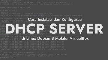 Cara Instalasi dan Konfigurasi DHCP Server di Linux Debian 8.6