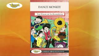 Dance Monkey - Young Band - Watson - Kouwenhoven - Tierolff