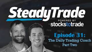 Ep 31 - Maintaining Trader Success