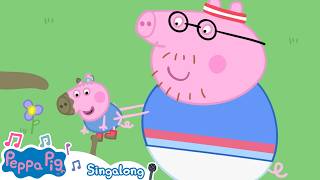 daddy pig s healthy habits mix more singalong songs nursery