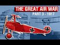 1917: 'Bloody April', Bombers, and Carrier Aircraft | A Not-So-Brief History Of Military Aviation #4