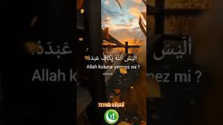 Allah Kuluna Yetmez Mi