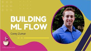 Making MLFlow // Lead MLFlow Maintainer Corey Zumar // MLOps Coffee Sessions #103