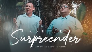 Helton Carlos,  Esteves Jacinto  - Vou Te Surpreender