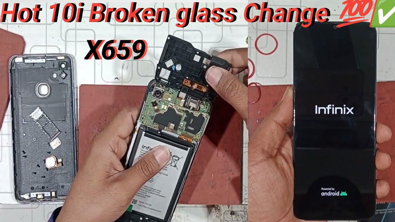 Infinix Hot 10i Touch glass change || Infinix X659 first glass change ...