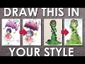 Drawing YOUR Art in MY Style - #DrawThisInYourStyle