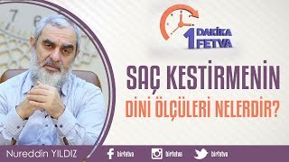 Saç kestirmenin dini ölçüleri nelerdir?