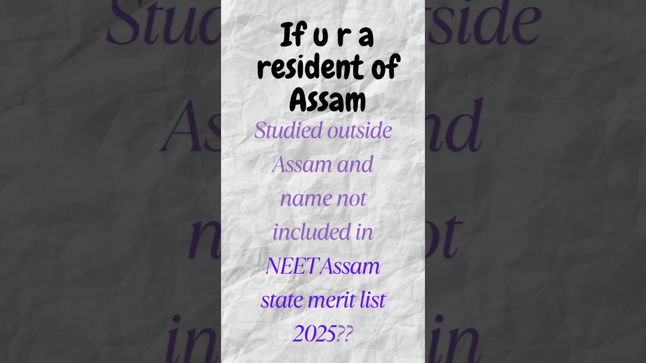 Assam NEET merit list 2025 DME Notice 